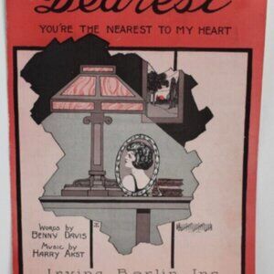 1922 Sheet Music Dearest You're The Nearest To My Heart Benny Davis Harry Akst!